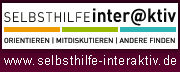 hier klicken und die Forenempfehlungen auf SELBSTHILFEinter@ktiv lesen
